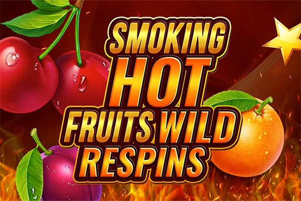 Smoking Hot Fruits Wild Respins